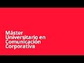 Máster Universitario en Comunicación Corporativa de TRACOR