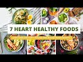 Top 7 Heart Healthy Foods/Discover the Top 7 Foods That Boost Heart Health