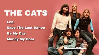 THE CATS, The Very Best Of, Vol.2 : Lea - Save The Last Dance - Be My Day - Mandy My Dear