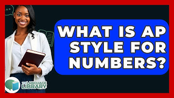 What Is AP Style For Numbers? - The Language Library