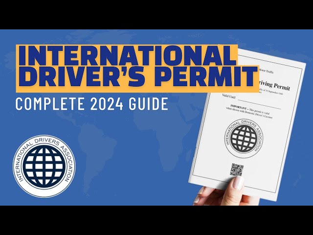 International Driver's Permit 2023 Guide - Do you need an IDP? class=