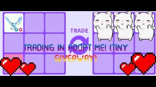 TRADING IN ADOPT ME(SHORT VIDEO + TINY GIVEAWAY!)