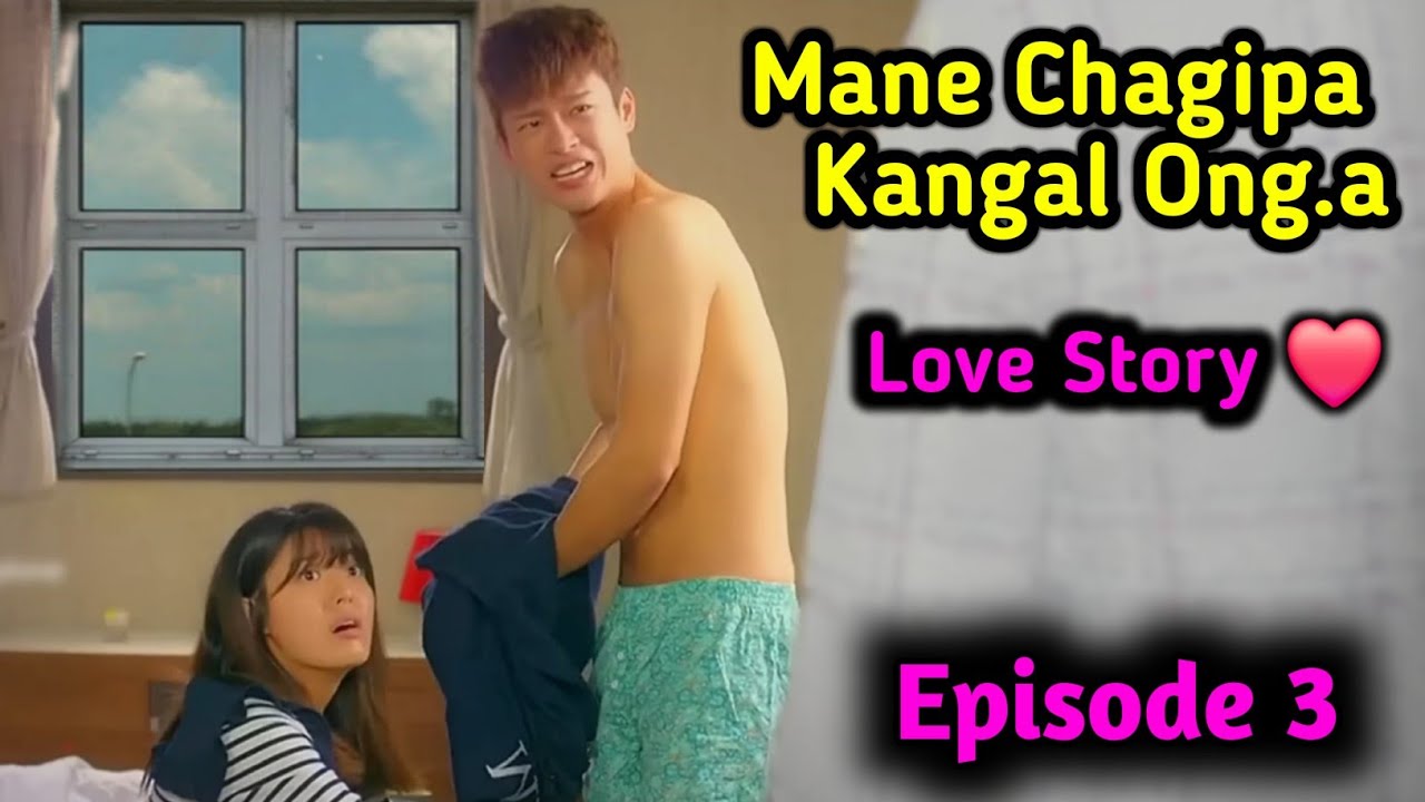 Man.e Cha.gipa Pante Kangal Onga Episode 3 | Garo film gital