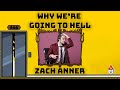 Booty Gains Lost, Plans Abandoned, and a Wedding Forgotten - Why We’re Going to Hell w/ Zach Anner!