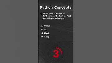 What data structure in Python uses the Last In, First Out LIFO mechanism? | Python MCQS