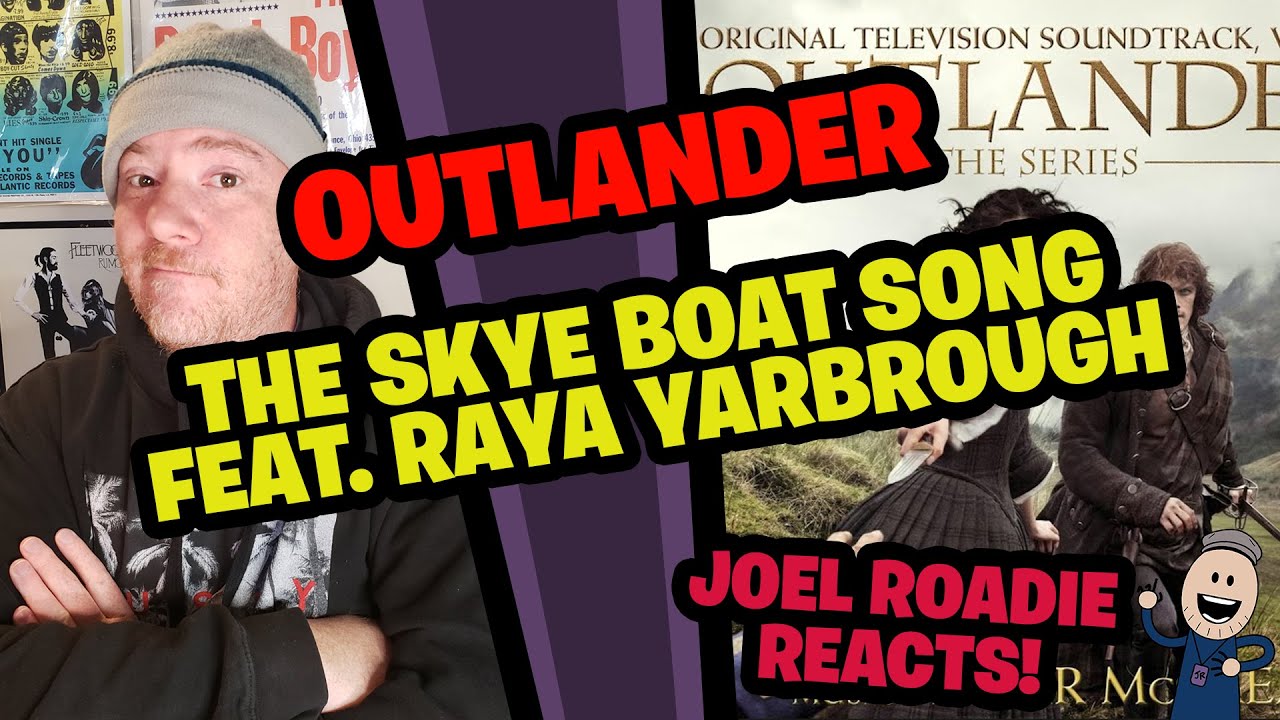 Outlander - The Skye Boat Song (Extended) (feat. Raya Yarbrough