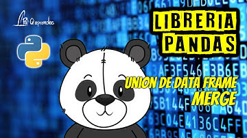 Unión de data frames mediante coincidencia (merge) en Pandas con Python