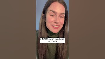 Have you heard a DEXA scan?