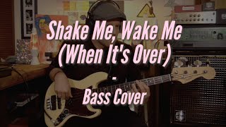 Shake Me, Wake Me (When Its Over) - Four Tops (Bass Cover)