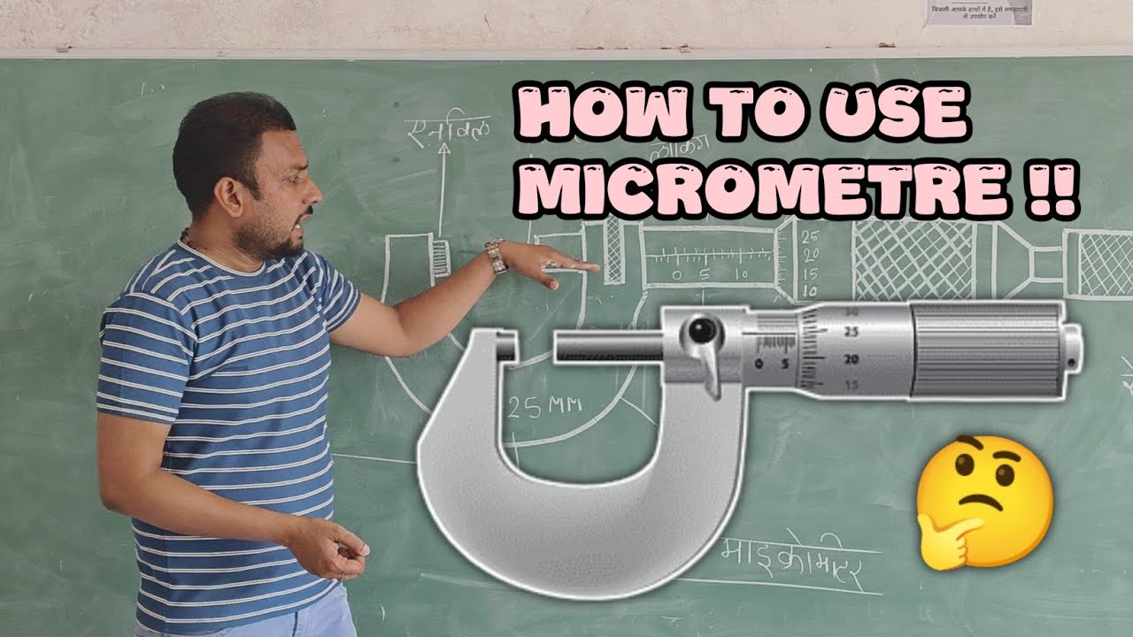Lec:-2, MMI:- Micrometer : How to Use & Read Measurements Accurately ...