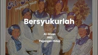 Bersyukurlah - Al-Mizan [LP Remastered]