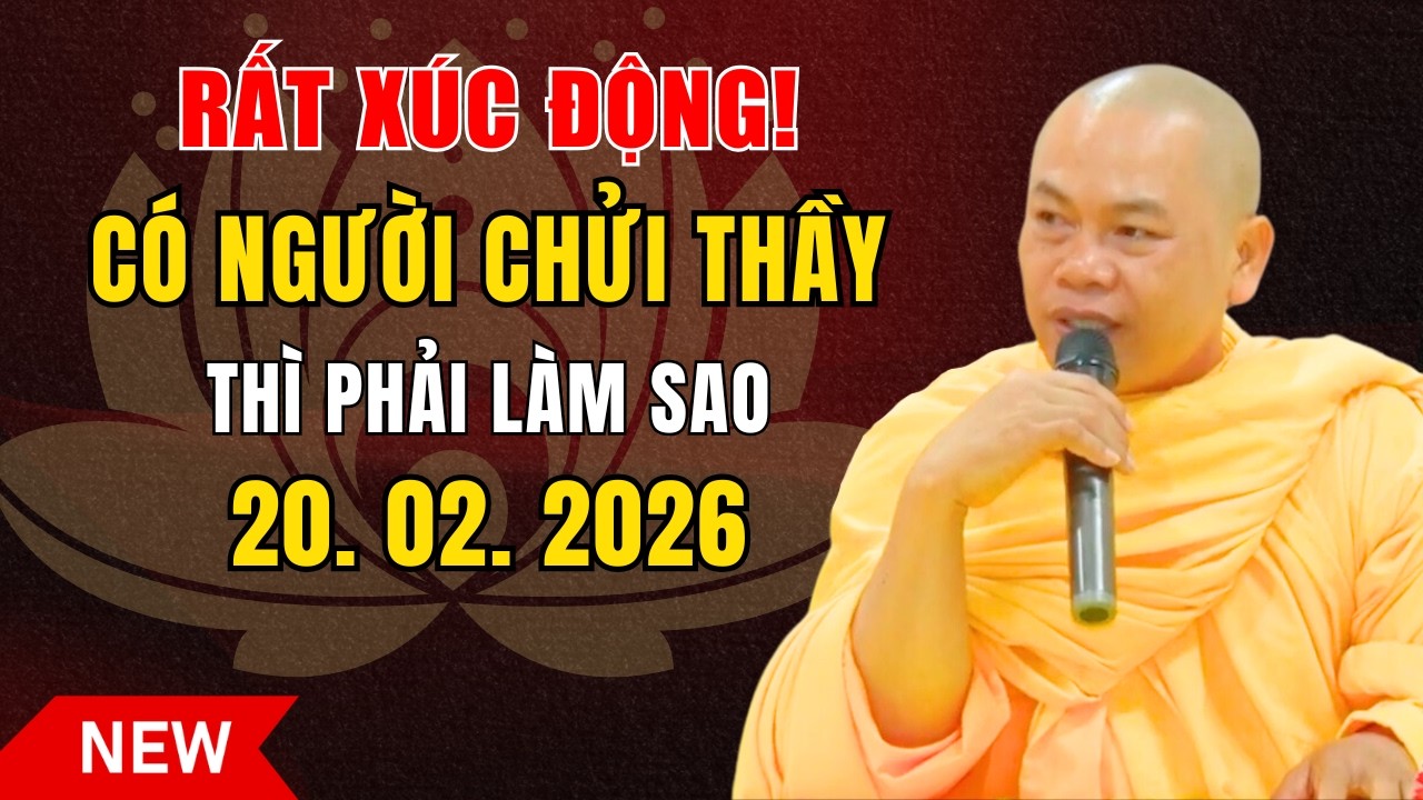 BÀI GIẢNG CẢM ĐỘNG! Có Người Chửi Thầy Thì Phải Làm Sao? Thầy Trả Lời Ý Nghĩa | Sư Minh Đạo