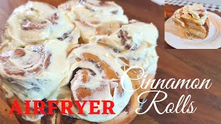 Airfryer Cinnamon Rolls / Fluffy Cinnamon Rolls / Airfryer Recipes