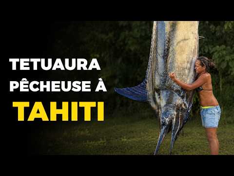 L'une des rares femmes à vivre de la pêche à Tahiti | La force de l’océan