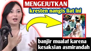 🔴keresten nangis liat ini | banjir mualaf gara2 kesaksian murtadin asmirandah