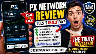 Px Network Review: Does It Really Pay or Not Honest Evidence-Based Analysis