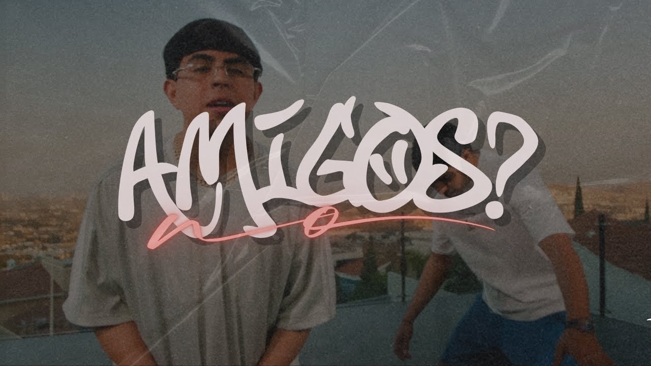 Oscar Maydon x Neton Vega - Amigos? No. [Letra]
