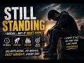 STILL STANDING (Official Audio) — a Rap rock anthem about the Silent Pressure Nobody Sees