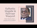 Kaftanka Mugabe | Q: 2aad | Hadal Waayeel Kaftan Ku Dhan.