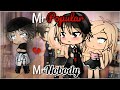 Mr Popular Fell For Mr Nobody | Gay Love Story | Gacha Life | GLMM