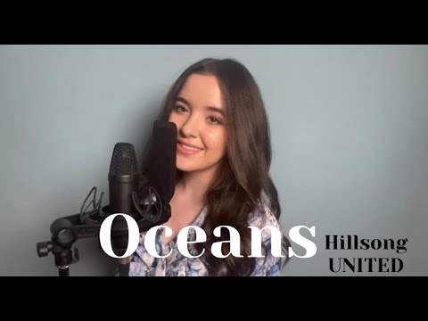 Oceans - Hillsong UNITED / Aubrey Miller VOCAL Cover