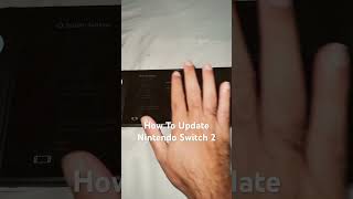 How To Update Nintendo Switch 2