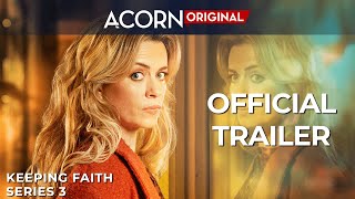 Acorn TV Original | Keeping Faith Series 3 | Official Trailer