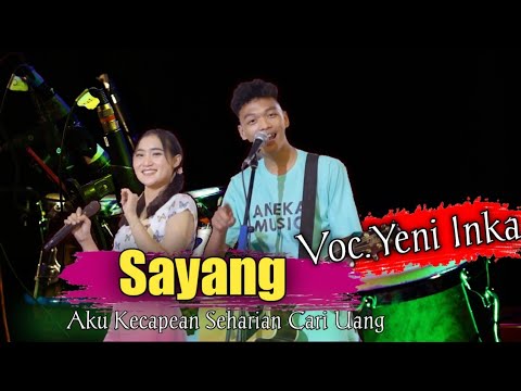 Sayang Koplo - Yeni Inka Terbaru(Aku Kecapean Seharian Cari Uang Cover Kendang