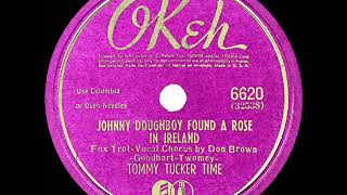 1942 Tommy Tucker - Johnny Doughboy Found A Rose In Ireland (Don Brown, Vocal)