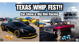 Whips By Wade : Texas Whip Fest 2020 Car Show and Big Rim Racing