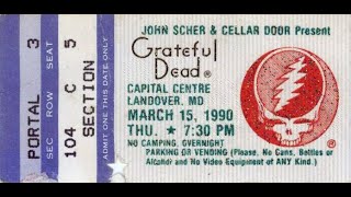 Grateful Dead - 3/15/90 - Capital Centre - Landover, MD - mtx Dartball 3 15 90