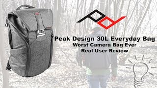 Peak Design Everyday 30L Worst Camera Bag I've Ever Used | Real User Review