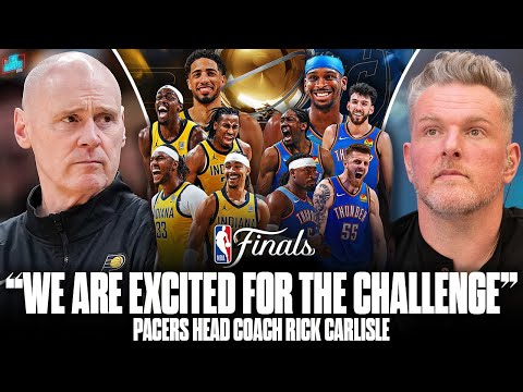 Thumbnail for "We Are Looking Forward To The Challenge" -Pacers HC On Advancing To Finals vs Thunder | Pat McAfee