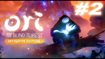 Ori and the Blind Forest: Definitive Edition - Lets Play Part 2
