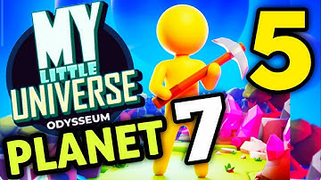 My Little Universe Planet 7 Part 5 Android and iOS Gameplay Walkthrough