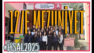 12/E Mezuniyet Videosu - BTSO Hüseyin Sungur Anadolu Lisesi 2025 Mezunları