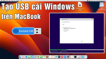 Tạo USB cài Windows trên máy Macbook macOS