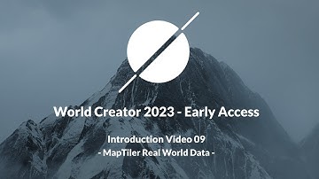 World Creator 2023 Early Access Preview - Tutorial 09: MapTiler Real World Data