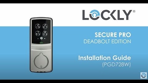 Lockly Secure Pro Deadbolt Edition FULL Installation Video