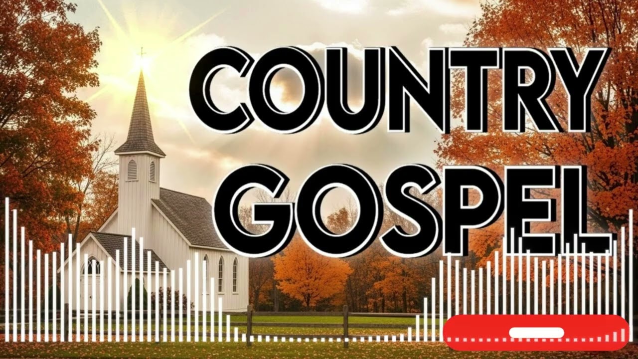 Top Country Gospel Hits 2025 – Inspirational Christian Songs