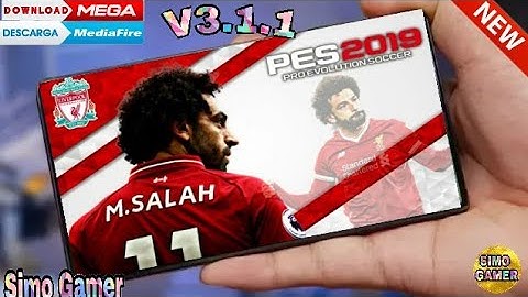Pes 2019 mobile V3.1.1 Patch Liverpool Mod New Menu New Kits Updated New Graphic