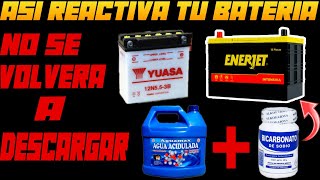 COMO REPARAR MI BATERÍA DE MI MOTO O CARRO / MÉTODO CASERO /TU BATERÍA NO VOLVERÁ A DESCARGARSE