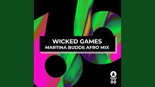 Download Lagu Wicked Games (Afro Mix Edit) MP3