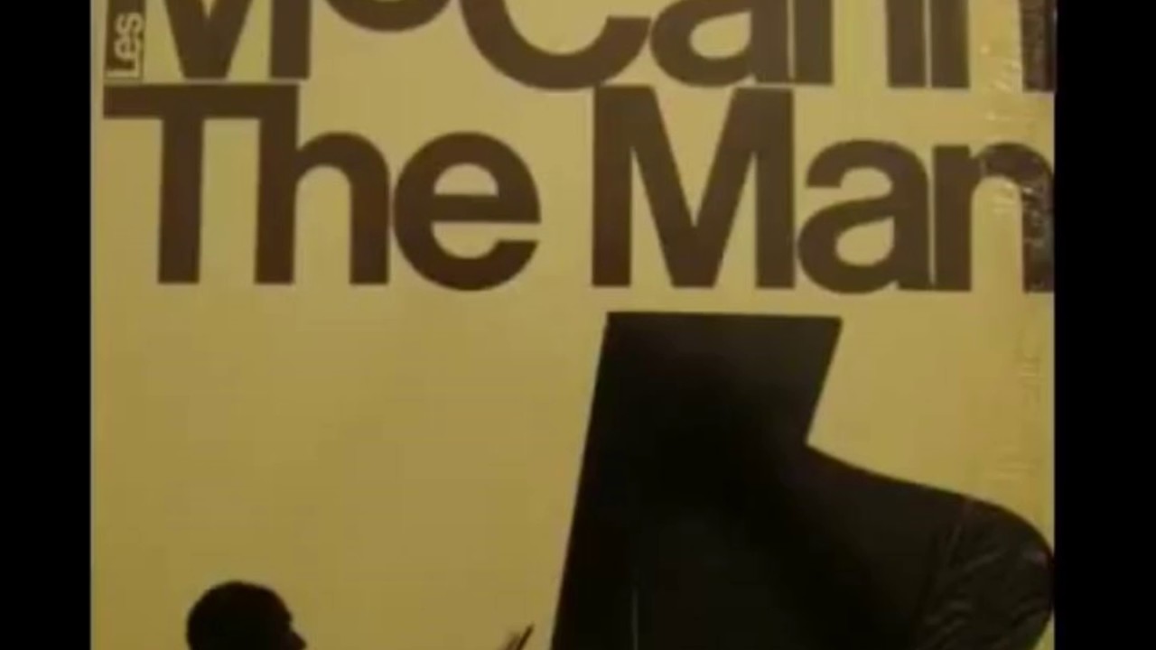 Les Mccann  - Just the Way You Are ( Digitally Remastered by Bram van Leeuwen)