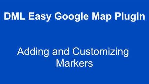 DML Google Map Plugin Simple Marker Feature