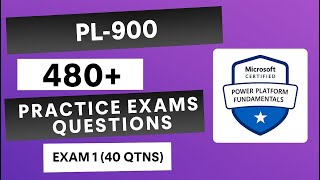 PL-900 | Power Platform Fundamentals | 480+ Questions | Exam 1 (40 Qtns) Net Worth