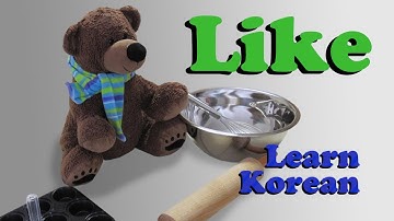 Learn Korean Ep. 51: Like