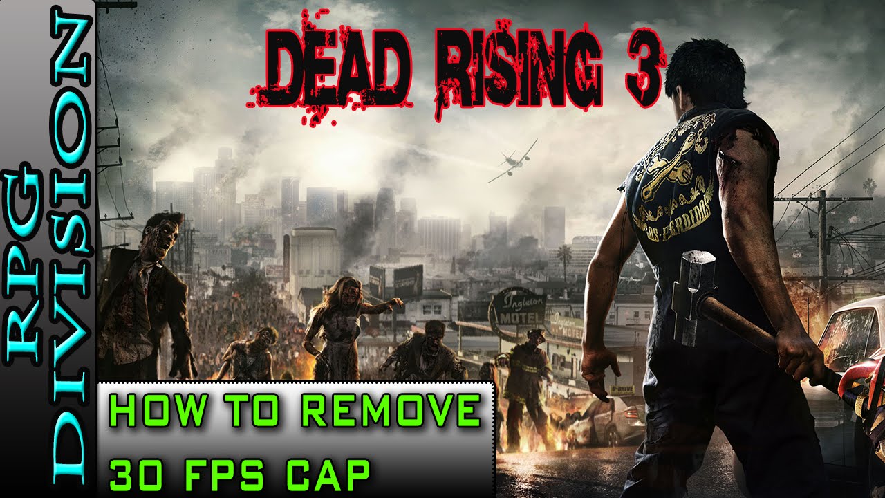 Dead Rising 3 PC: opção de remover o limite de FPS e suporte a Mods