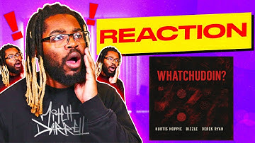 Thumbnail of Kurtis Hoppie, Bizzle & Derek Ryan - WHATCHUDOIN? (Reaction) [Discord Request]