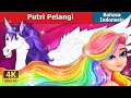 Putri Pelangi | The Rainbow Princess in Indonesian | @IndonesianFairyTales
